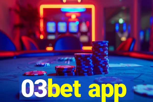 03bet app